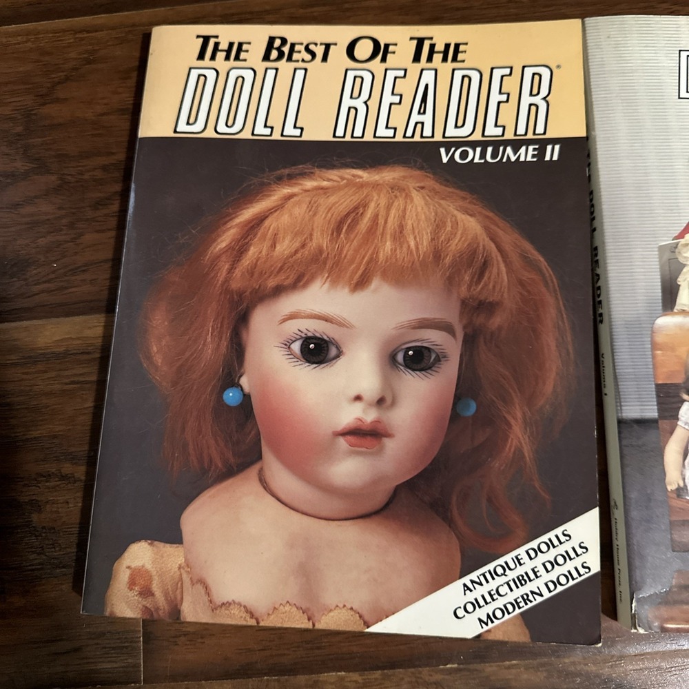 The Best of‎ the Doll Reader Volume II Antique Collectible Modern Dolls Book